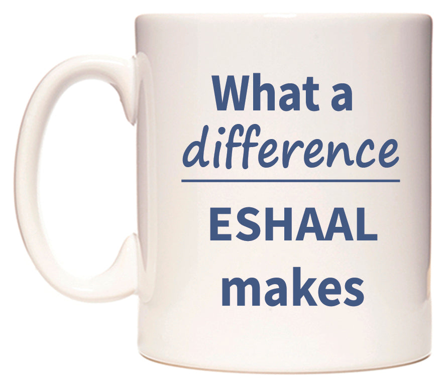 What a difference ESHAAL makes Mug
