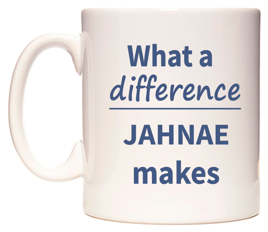 What a difference JAHNAE makes Mug