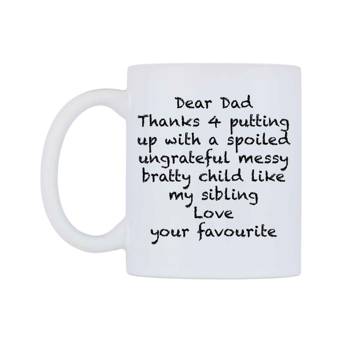 Dear Dad (Sibling) Mug — white 11oz gloss mug, right side, on a white background