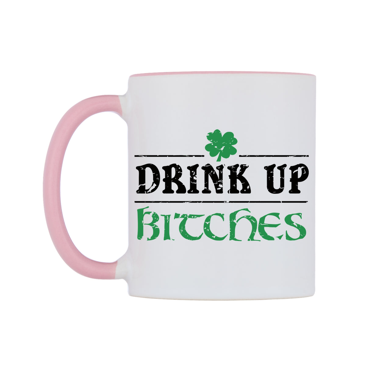 Drink up B*tches Mug — white 11oz gloss mug with a pink inside and handle, right side, on a white background