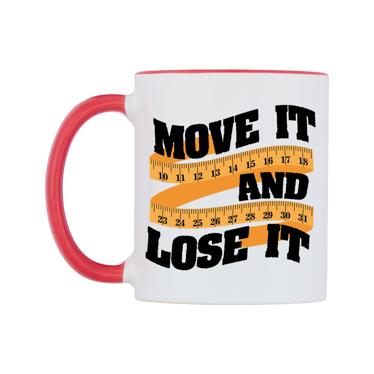 Move It And Lose It Mug — white 11oz gloss mug with a red inside and handle, right side, on a white background
