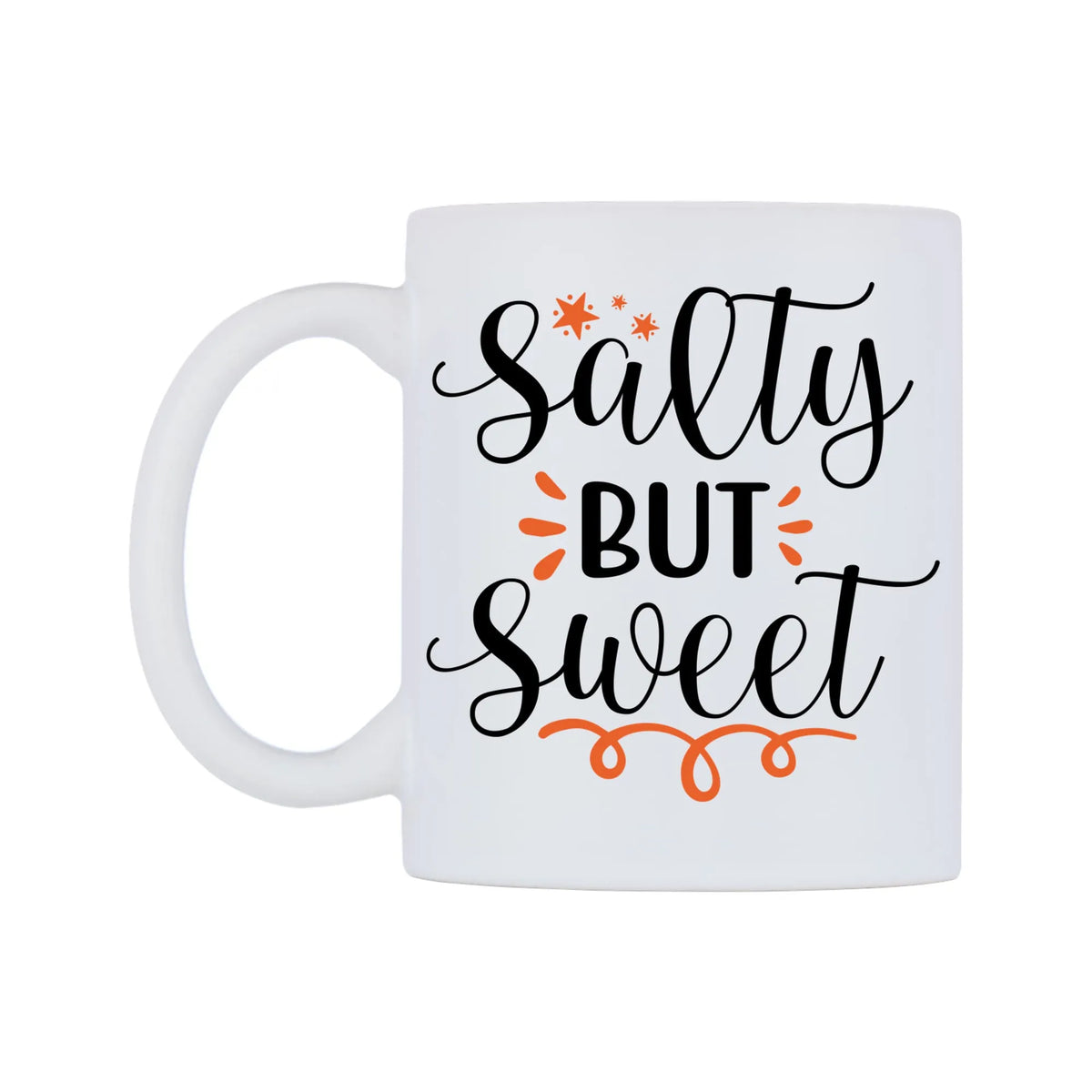 Salty but sweet Mug — white 11oz gloss mug, right side, on a white background
