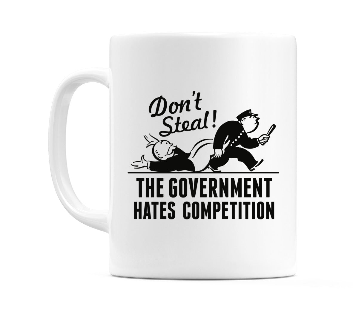 Don't Steal!... Mug