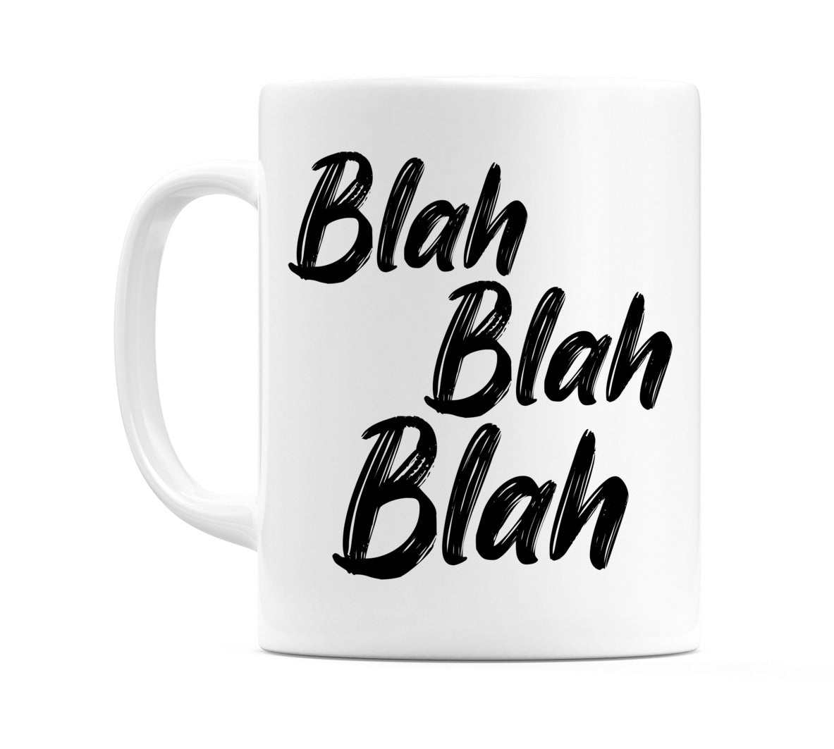 Blah Blah Blah