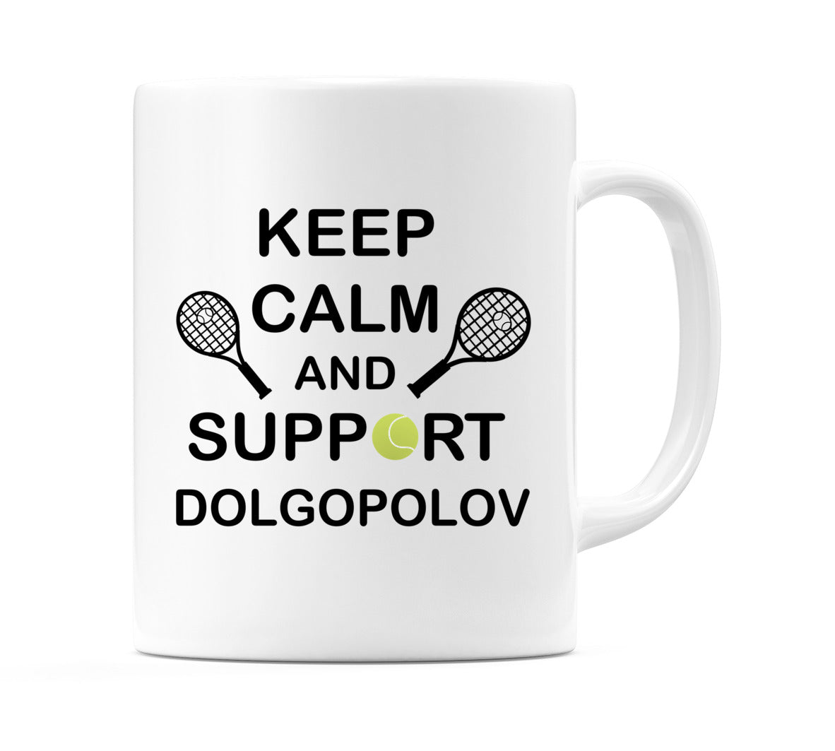 Keep Calm And Support Dolgopolov Mug