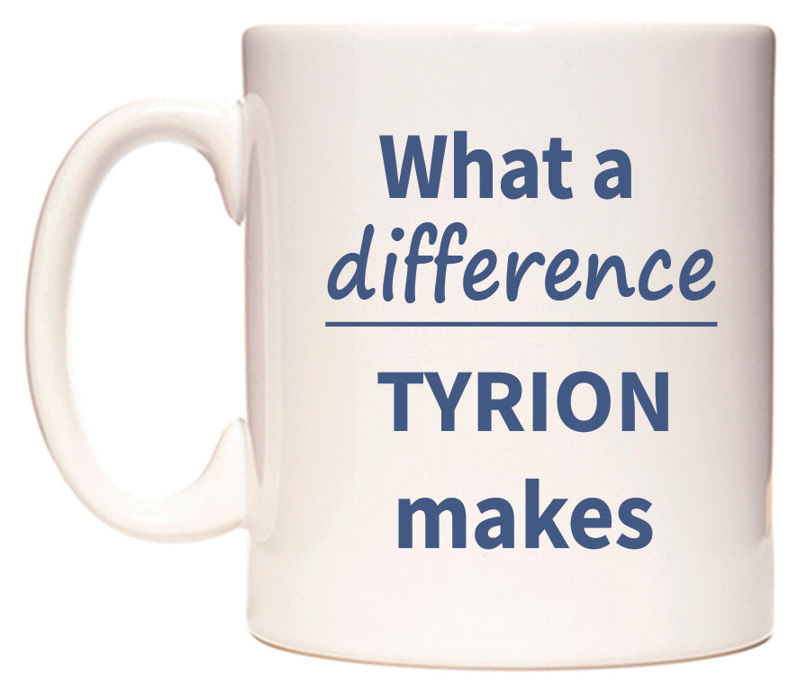 What a difference TYRION makes Mug