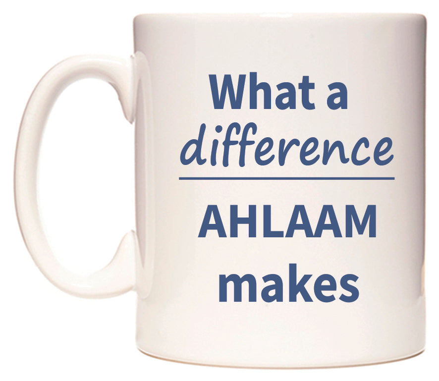 What a difference AHLAAM makes Mug