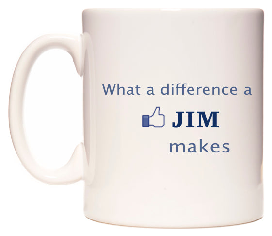 What A Difference A Jim Makes Mug