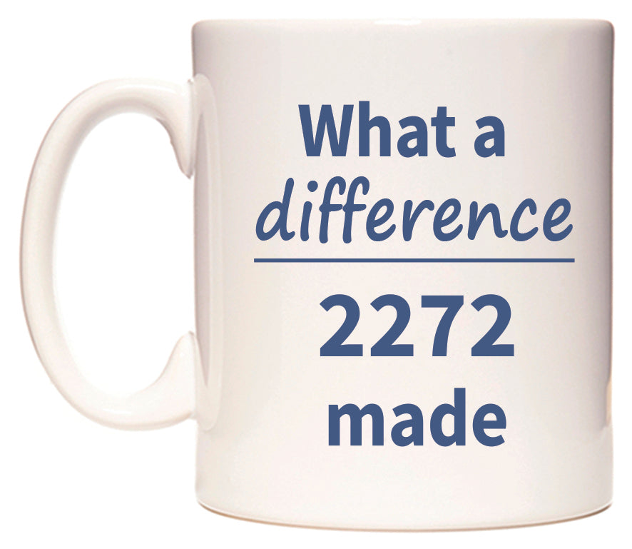 What a difference 2272 made Mug