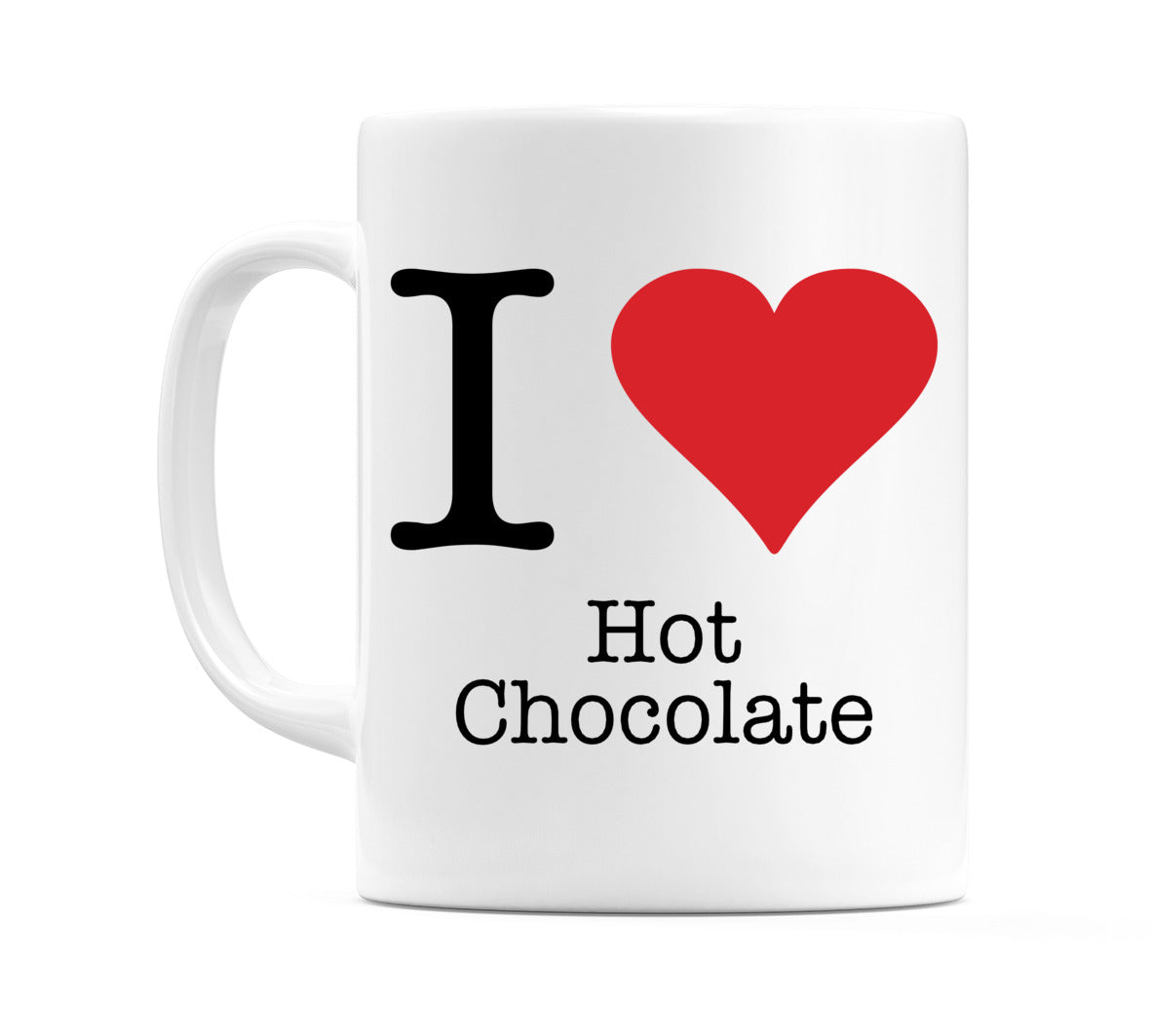 I Love Hot Chocolate
