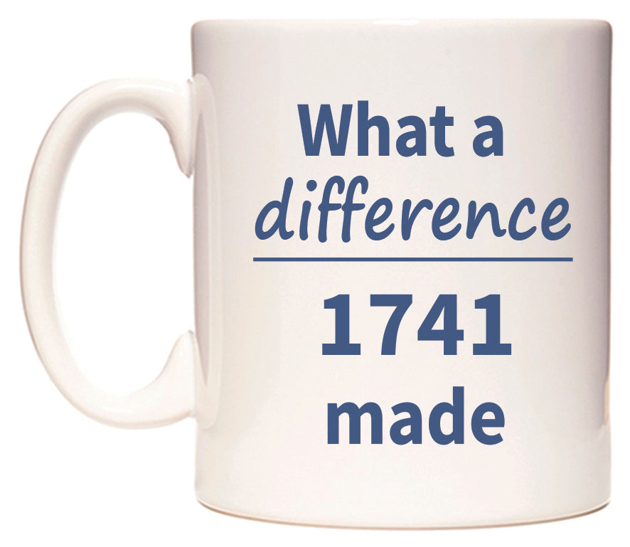 What a difference 1741 made Mug