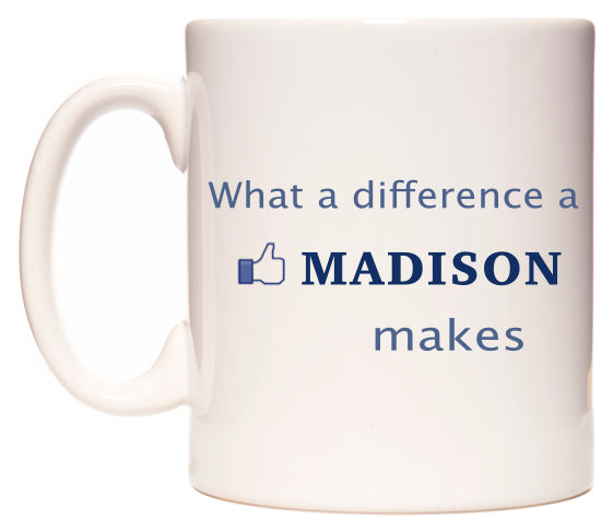 What A Difference A Madison Makes Mug