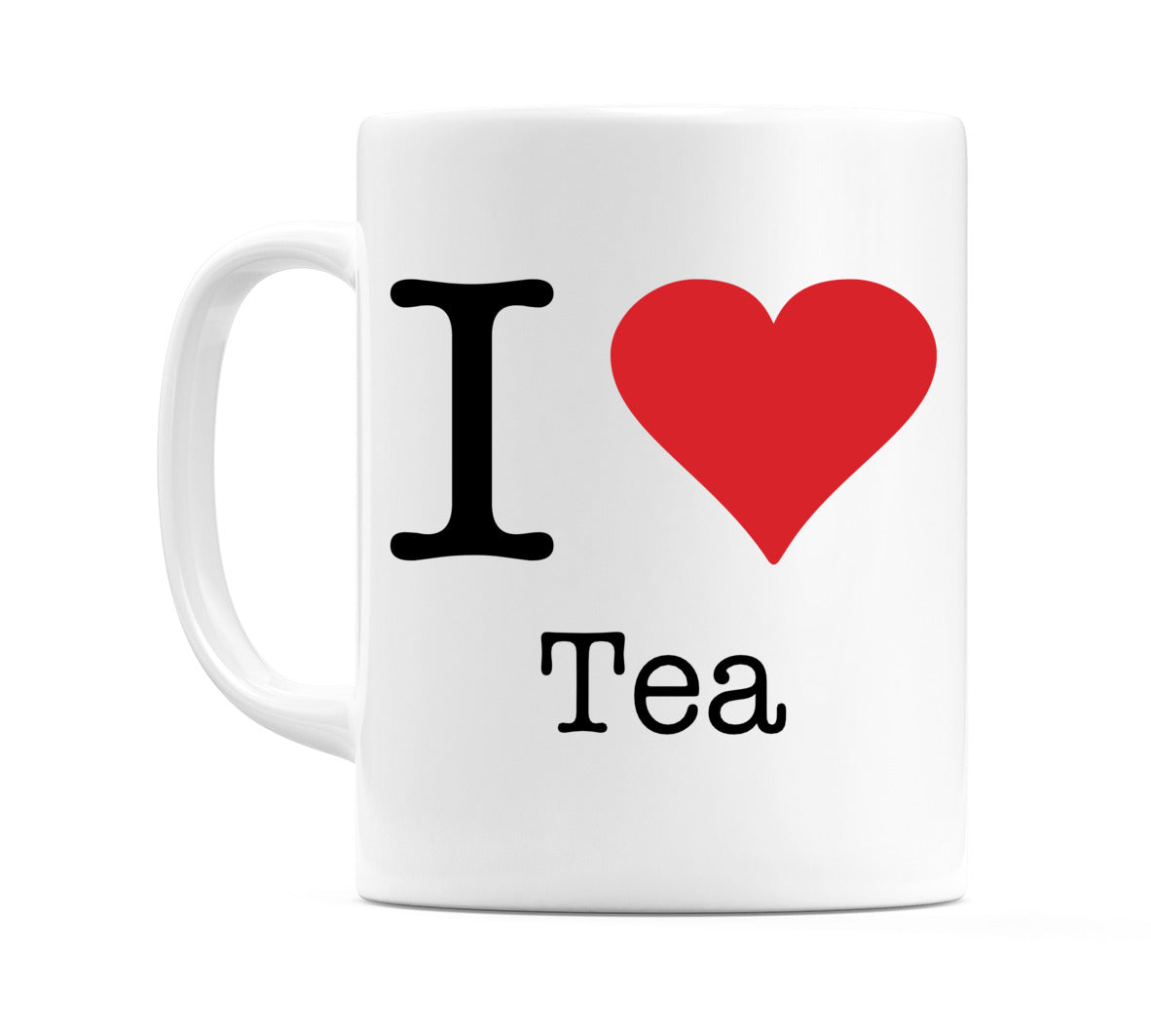 I Love Tea