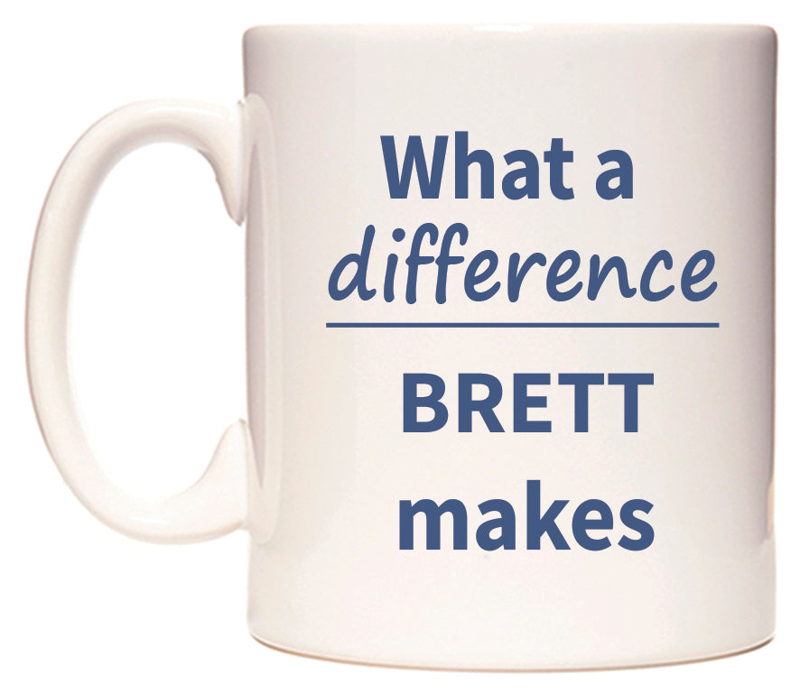 What a difference BRETT makes Mug