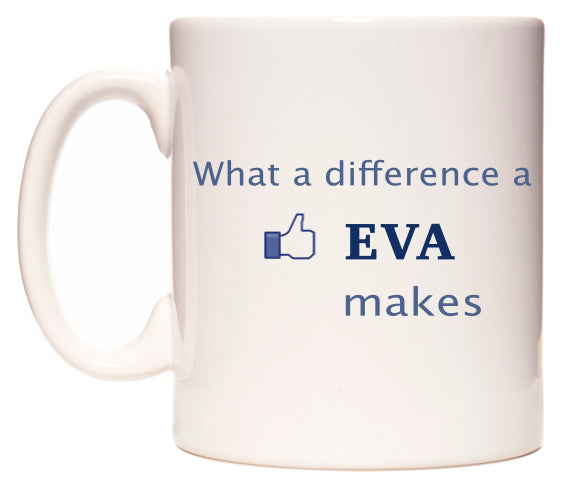 What A Difference A Eva Makes Mug