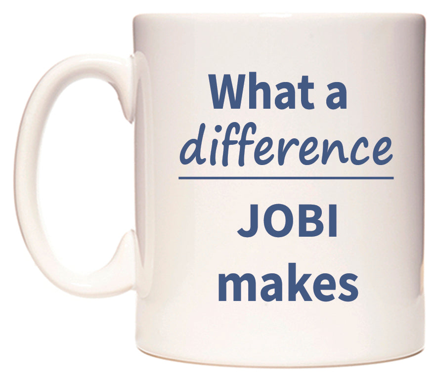 What a difference JOBI makes Mug