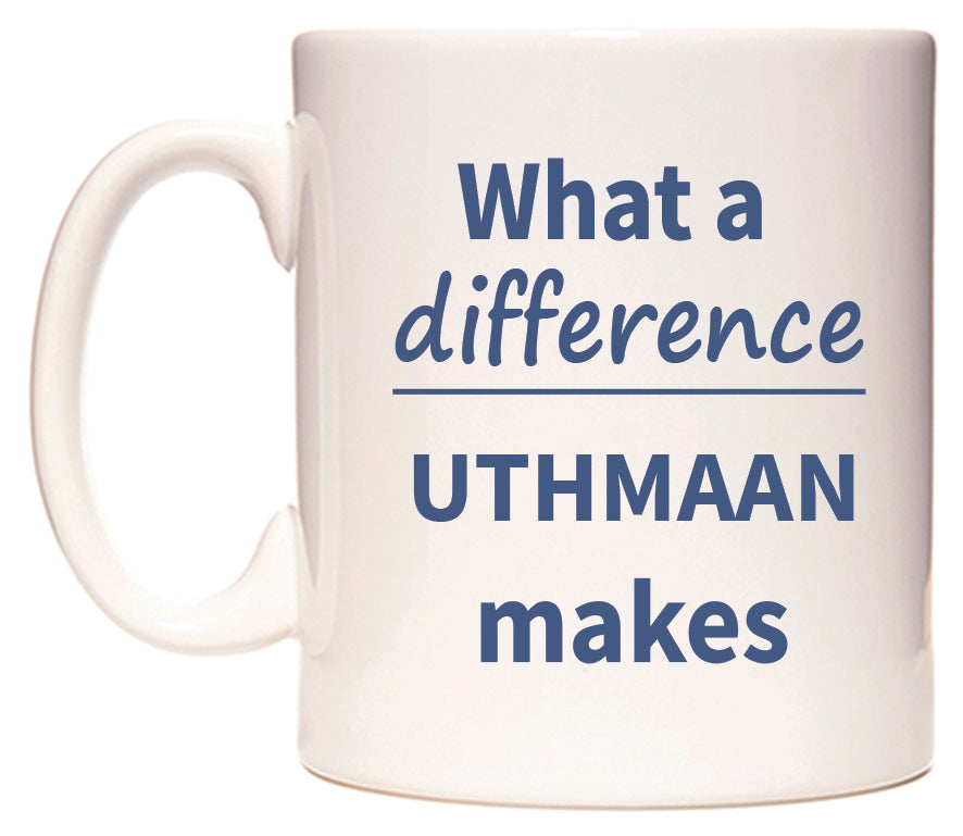 What a difference UTHMAAN makes Mug