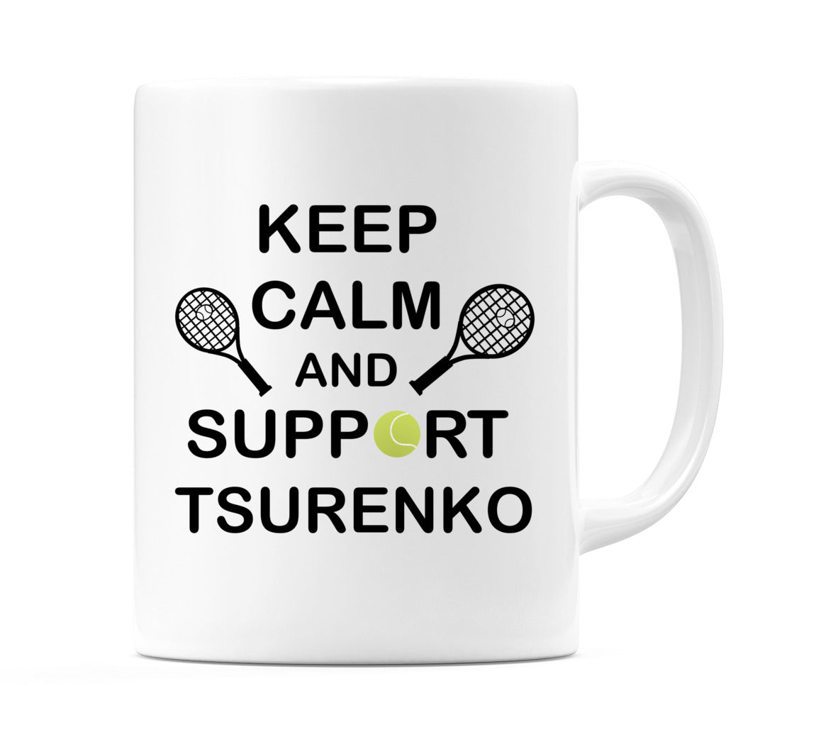 Keep Calm And Support Tsurenko Mug