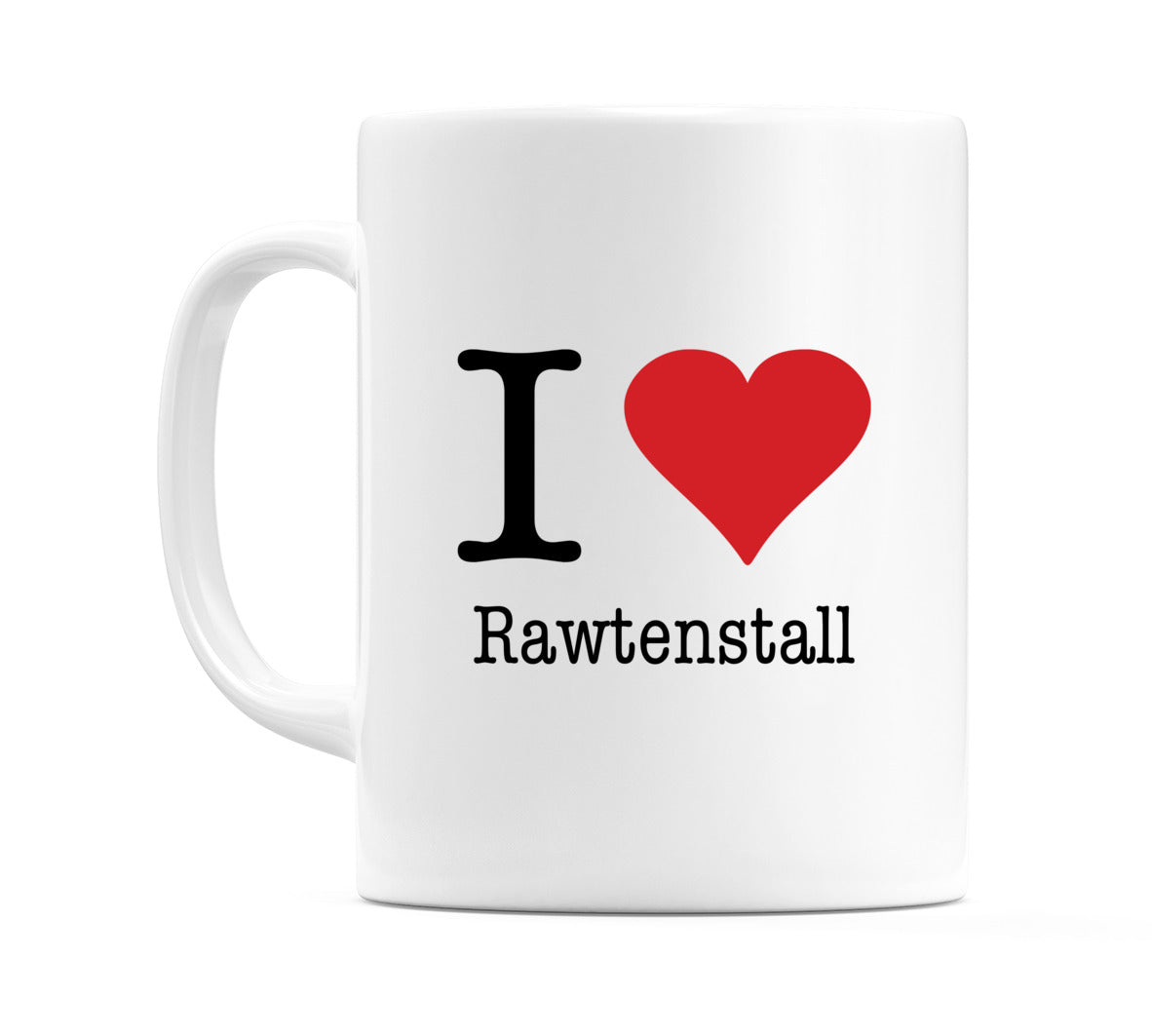 I Love Rawtenstall Mug