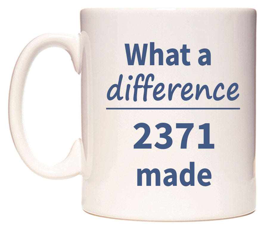 What a difference 2371 made Mug