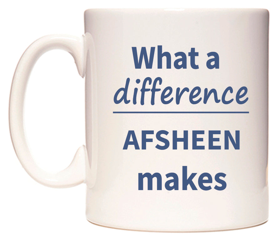What a difference AFSHEEN makes Mug