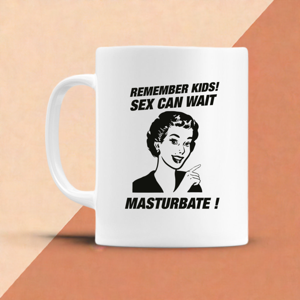 Remember Kids! Sex Can... Mug