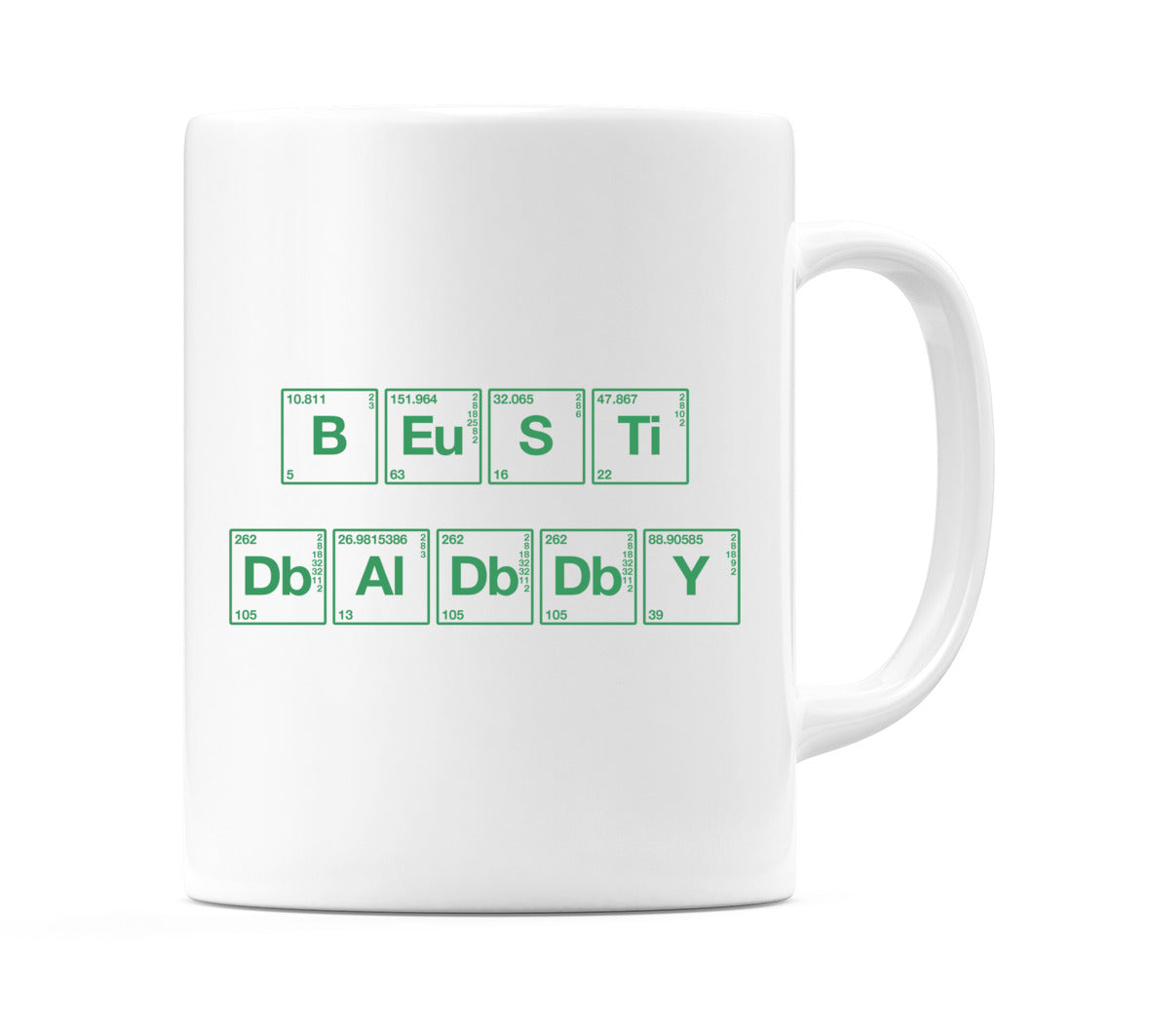 Best Daddy (Chemistry Themed) Mug