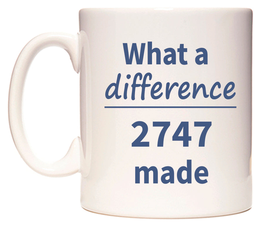 What a difference 2747 made Mug