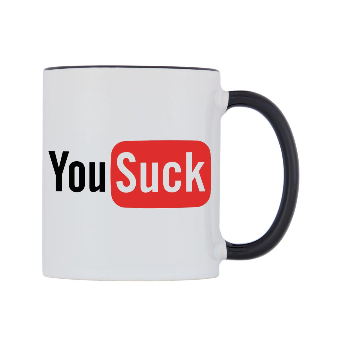 You Suck Mug — white 11oz gloss mug with a black inside and handle, left side, on a white background