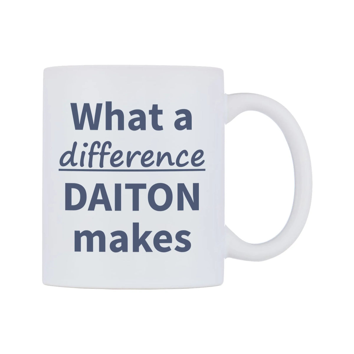 What a difference DAITON makes Mug — mug, left side, on a white background