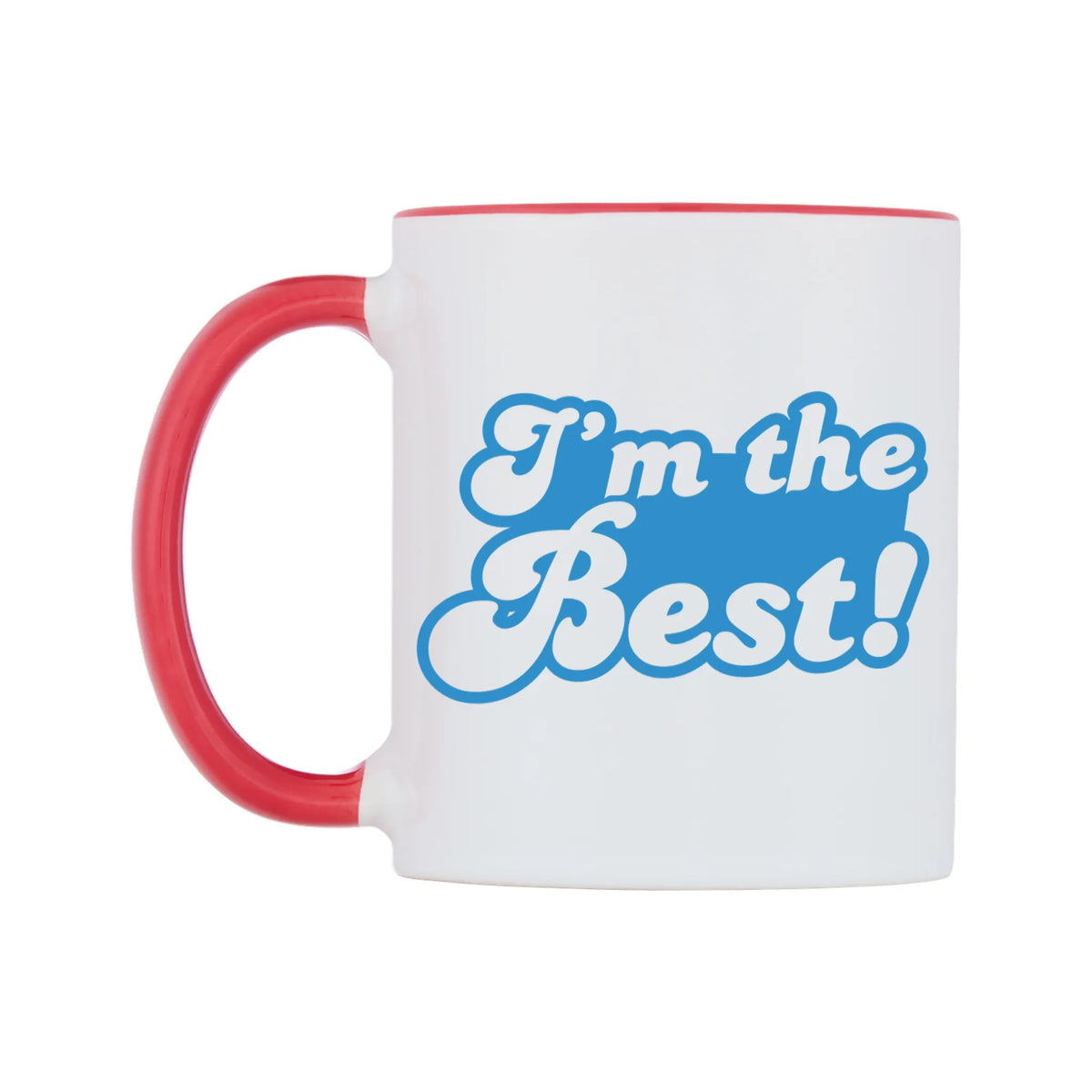 I'm the Best Mug — white 11oz gloss mug with a red inside and handle, right side, on a white background