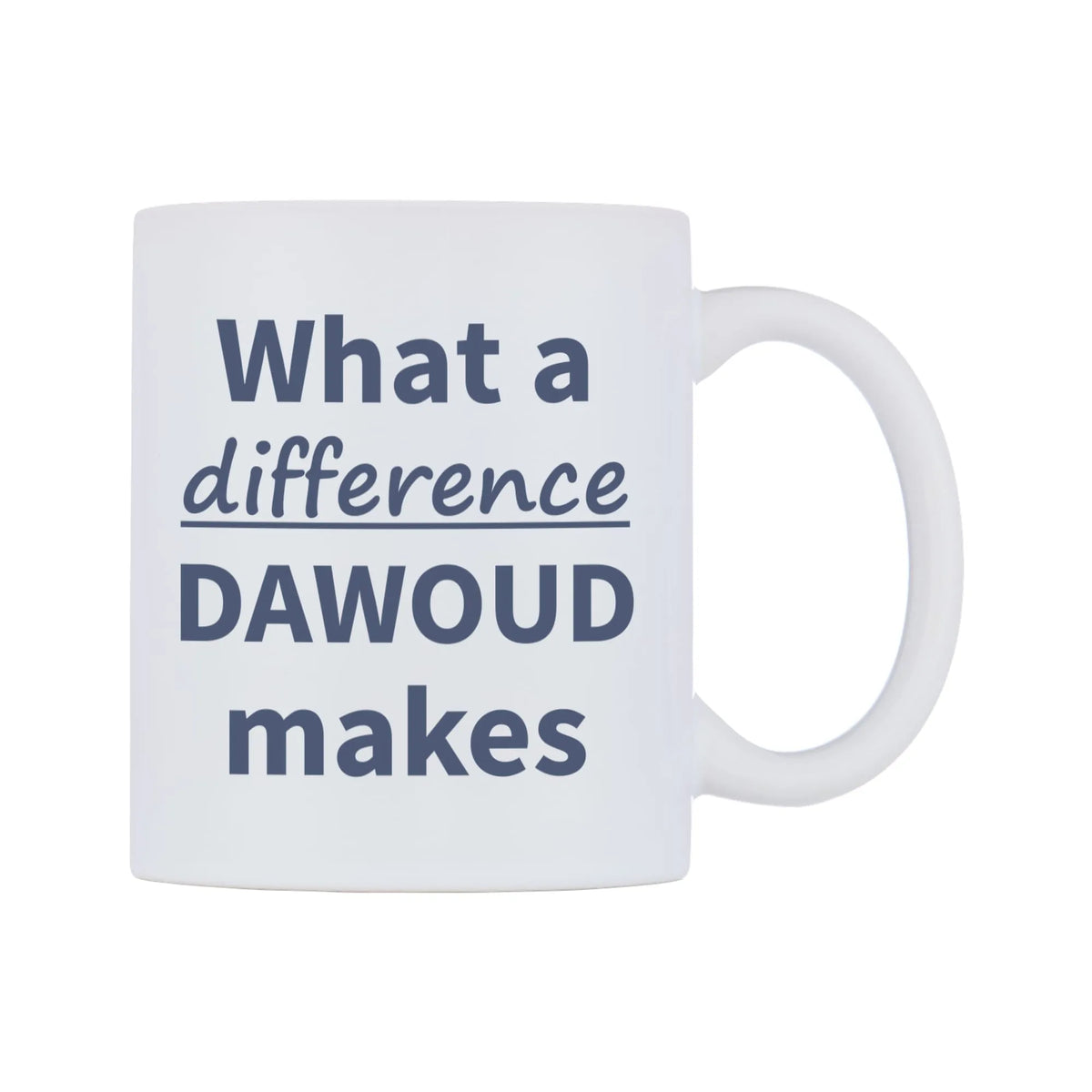 What a difference DAWOUD makes Mug — mug, left side, on a white background