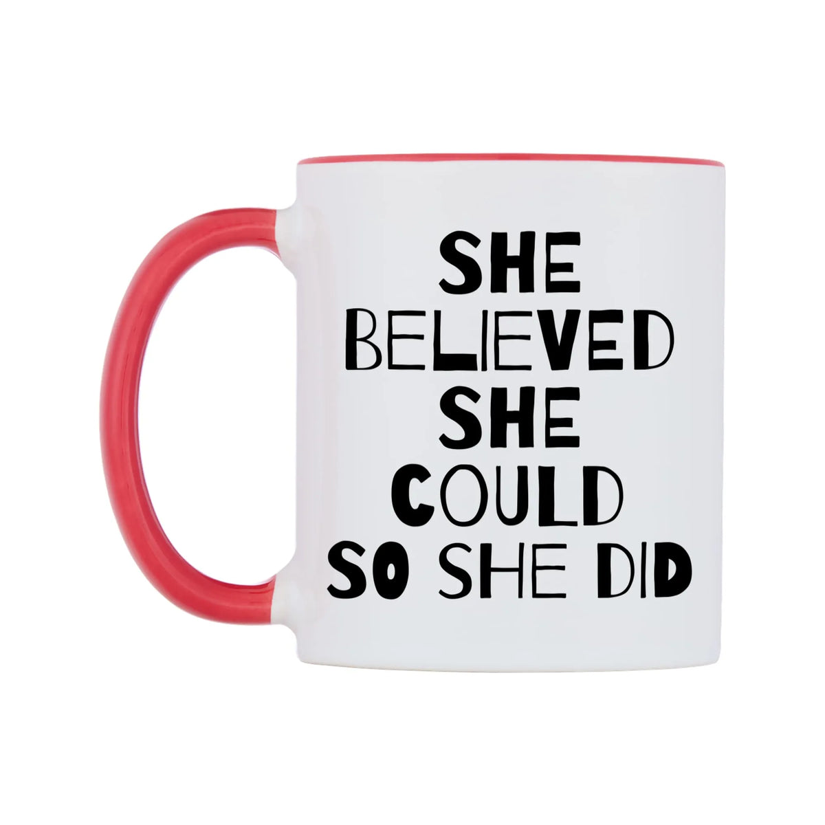 She Believed She Could So She Did Mug — white 11oz gloss mug with a red inside and handle, right side, on a white background