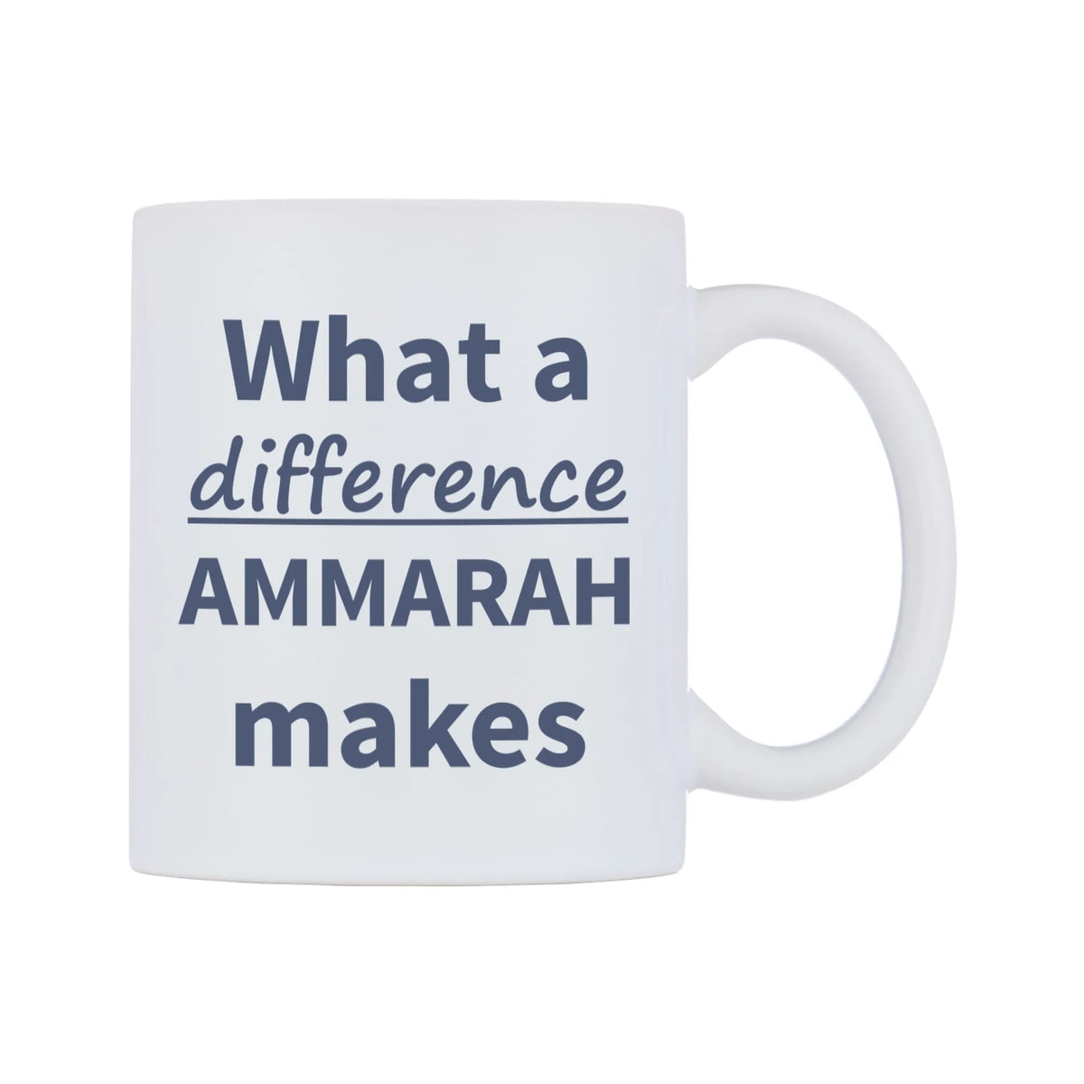 What a difference AMMARAH makes Mug — mug, left side, on a white background