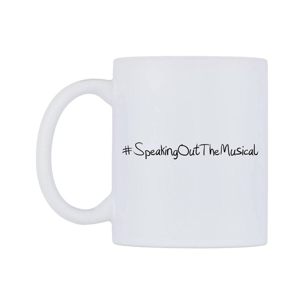 SpeakingOutTheMusical Mug — mug, right side, on a white background