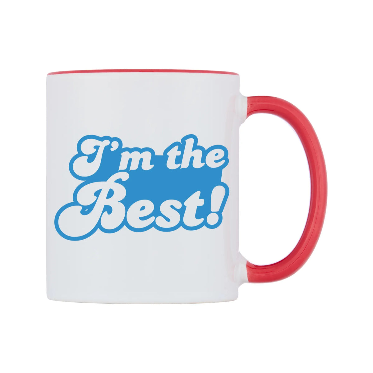 I'm the Best Mug — white 11oz gloss mug with a red inside and handle, left side, on a white background