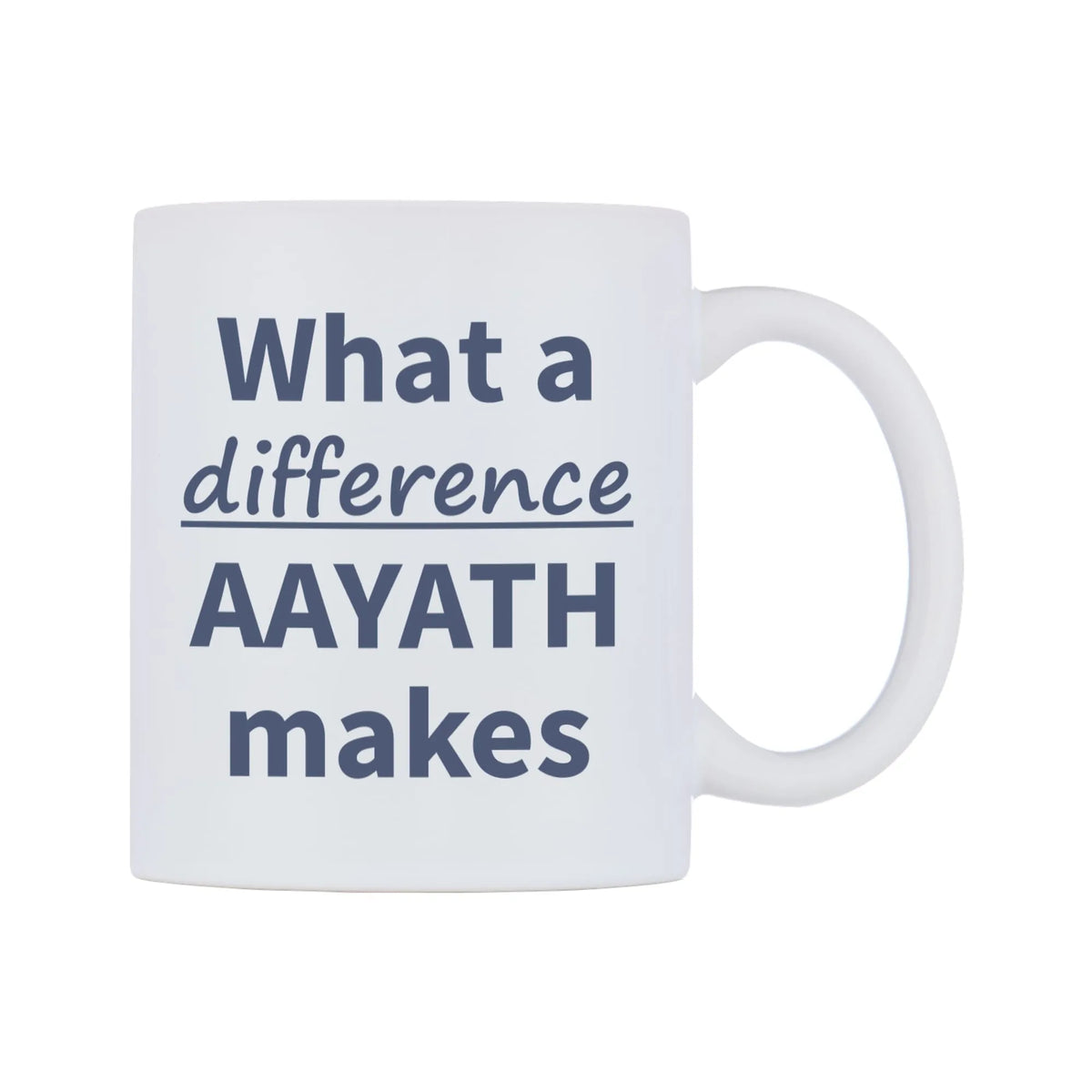 What a difference AAYATH makes Mug — mug, left side, on a white background