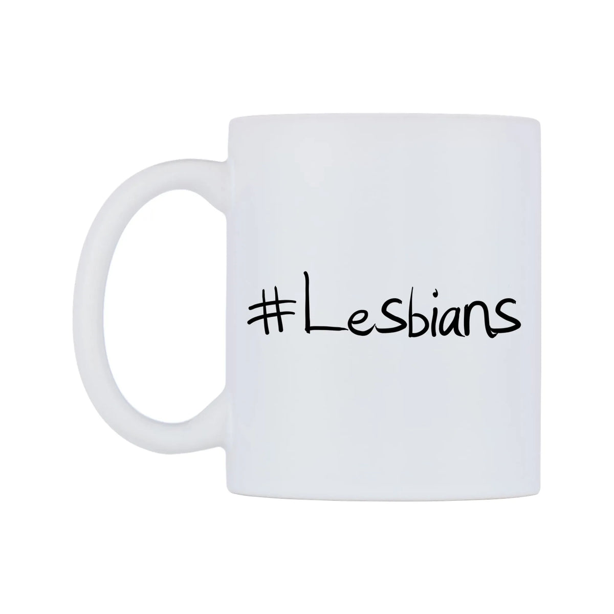 Lesbians Mug — mug, right side, on a white background