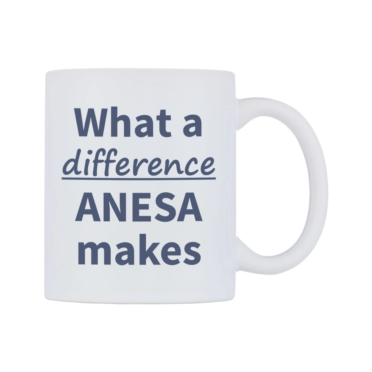 What a difference ANESA makes Mug — mug, left side, on a white background