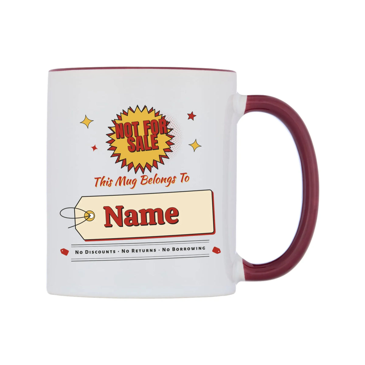 Not For Sale Swing Tag Mug — white 11oz gloss mug with a maroon inside and handle, on a white background