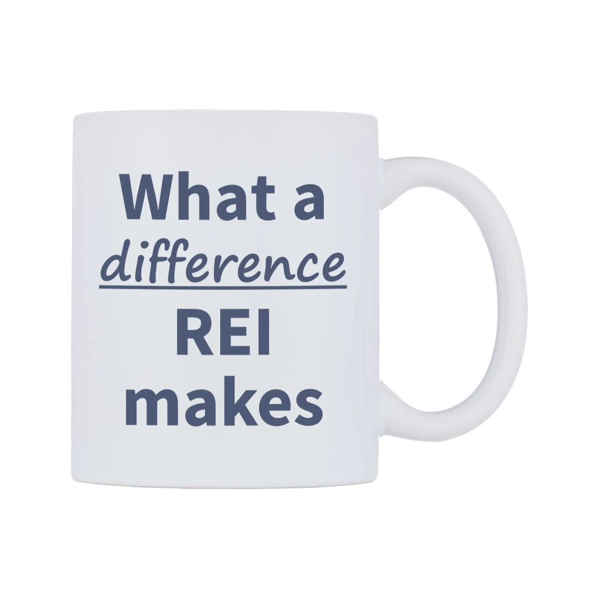 What a difference REI makes Mug — mug, left side, on a white background