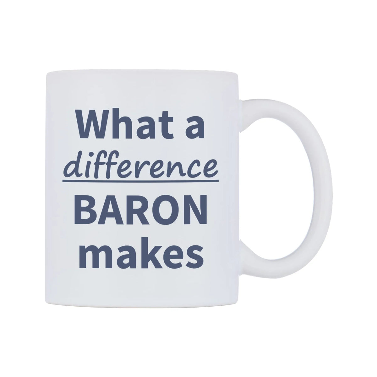 What a difference BARON makes Mug — mug, left side, on a white background