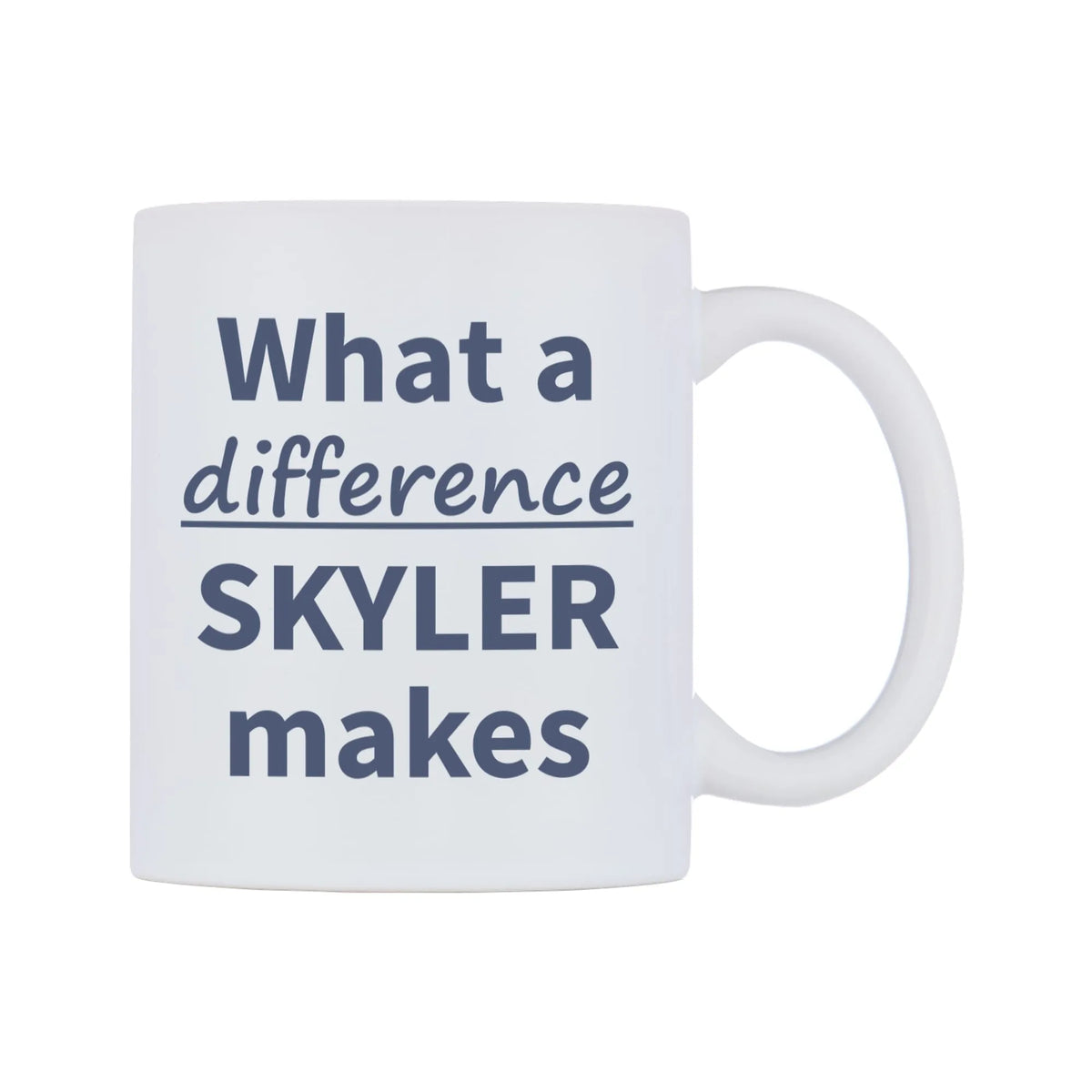 What a difference SKYLER makes Mug — mug, left side, on a white background