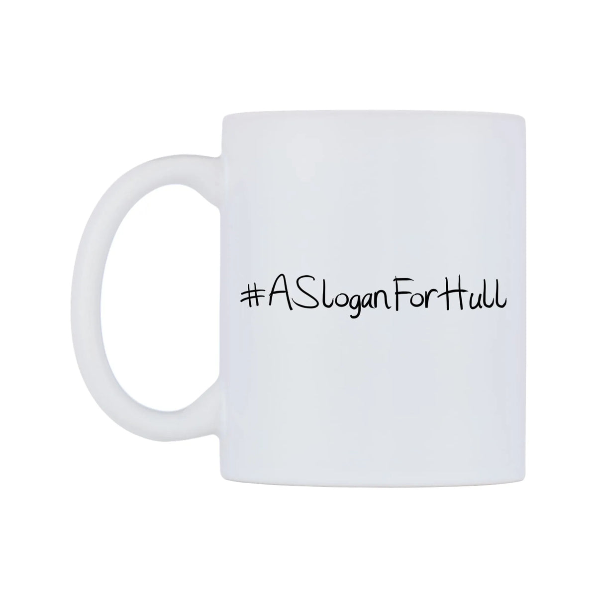 ASloganForHull Mug — mug, right side, on a white background