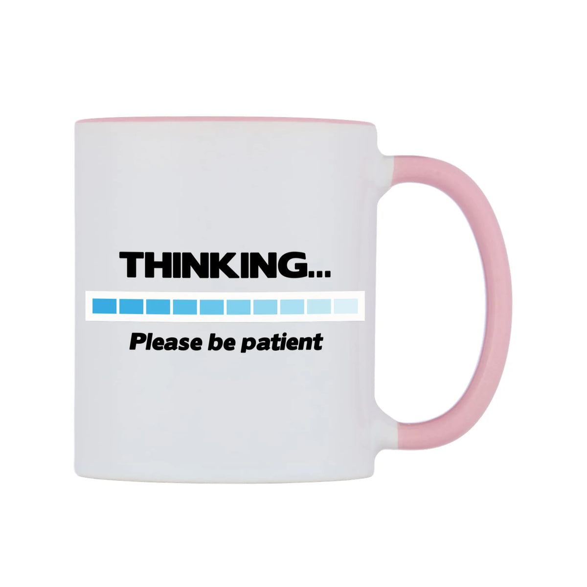 THINKING... Please be patient Mug — white 11oz gloss mug with a pink inside and handle, left side, on a white background