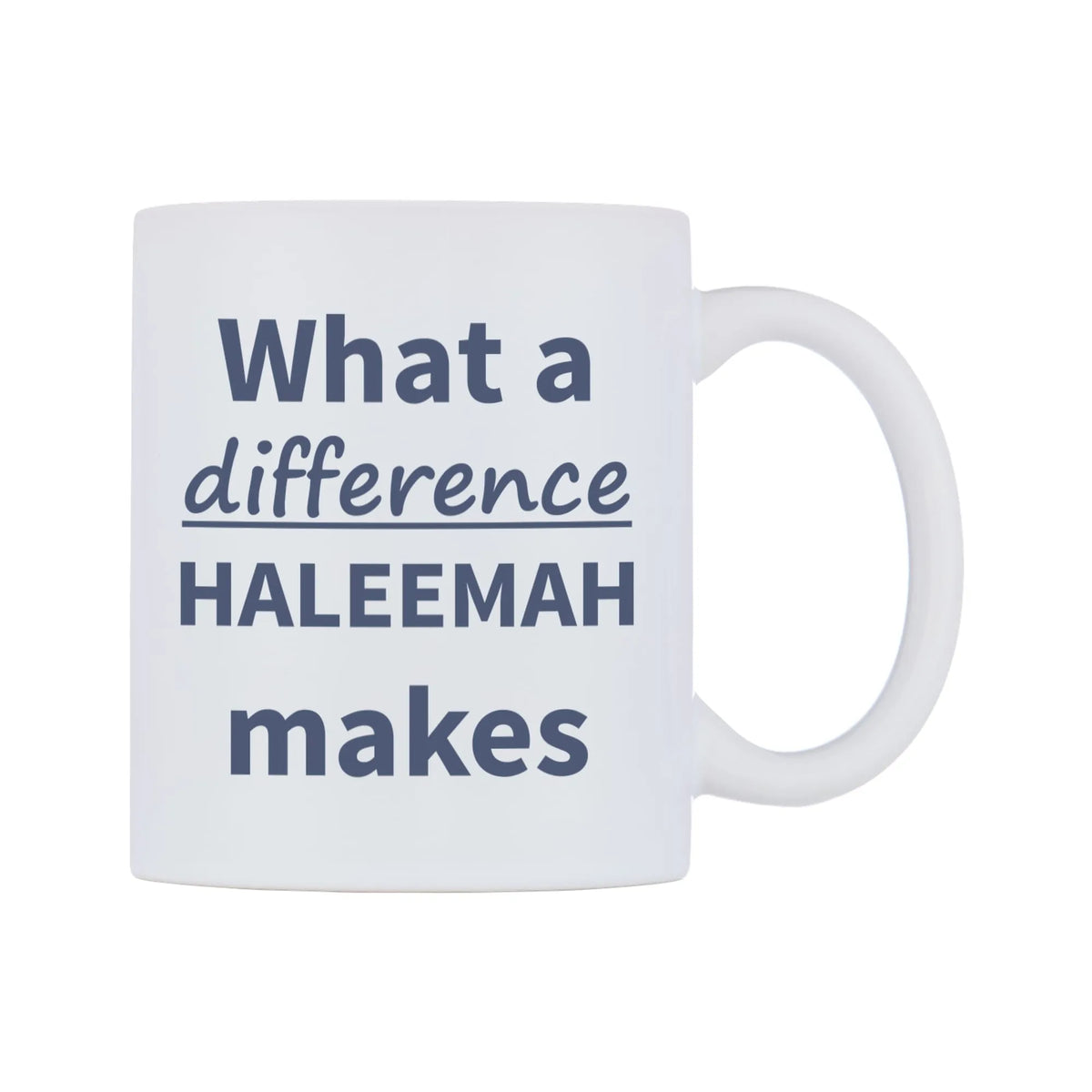 What a difference HALEEMAH makes Mug — mug, left side, on a white background