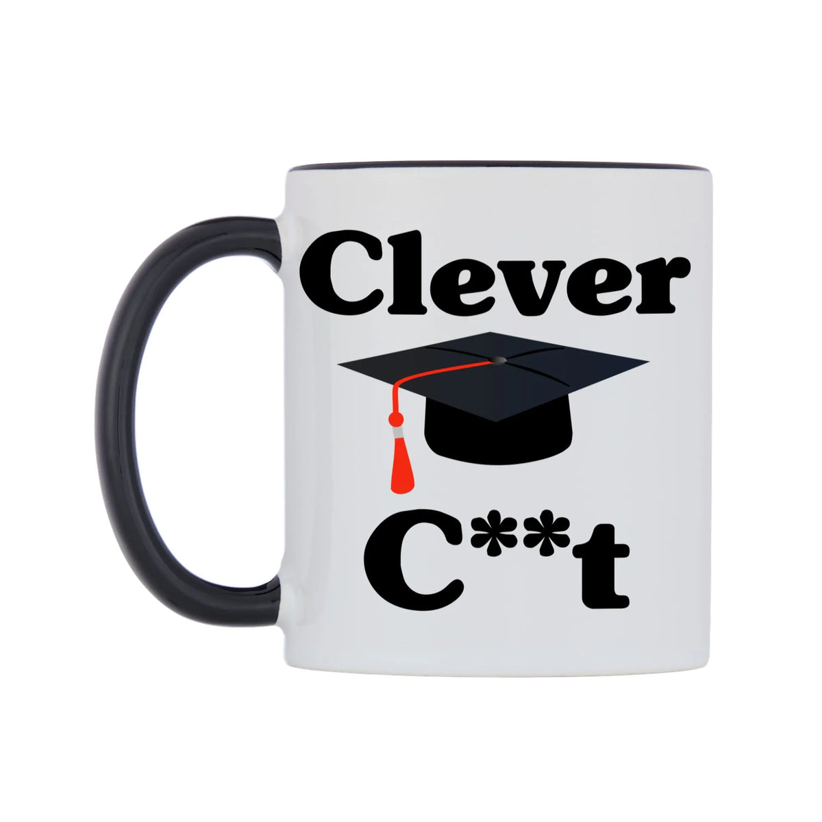 Clever C**t Mug — white 11oz gloss mug with a black inside and handle, right side, on a white background