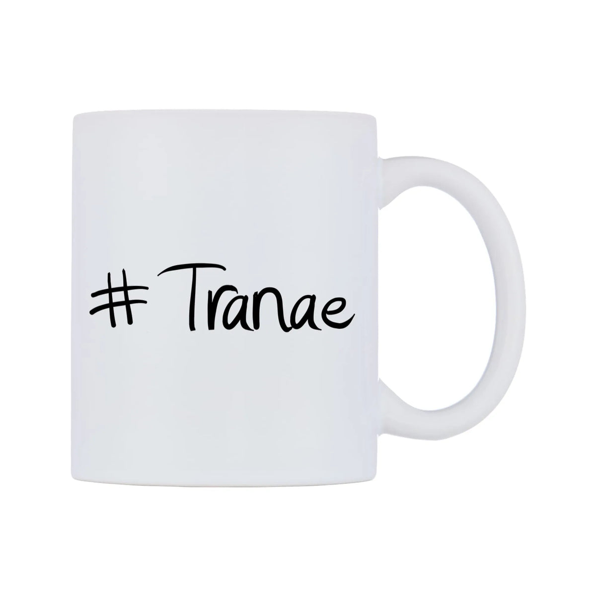 Tranae Mug — mug, left side, on a white background