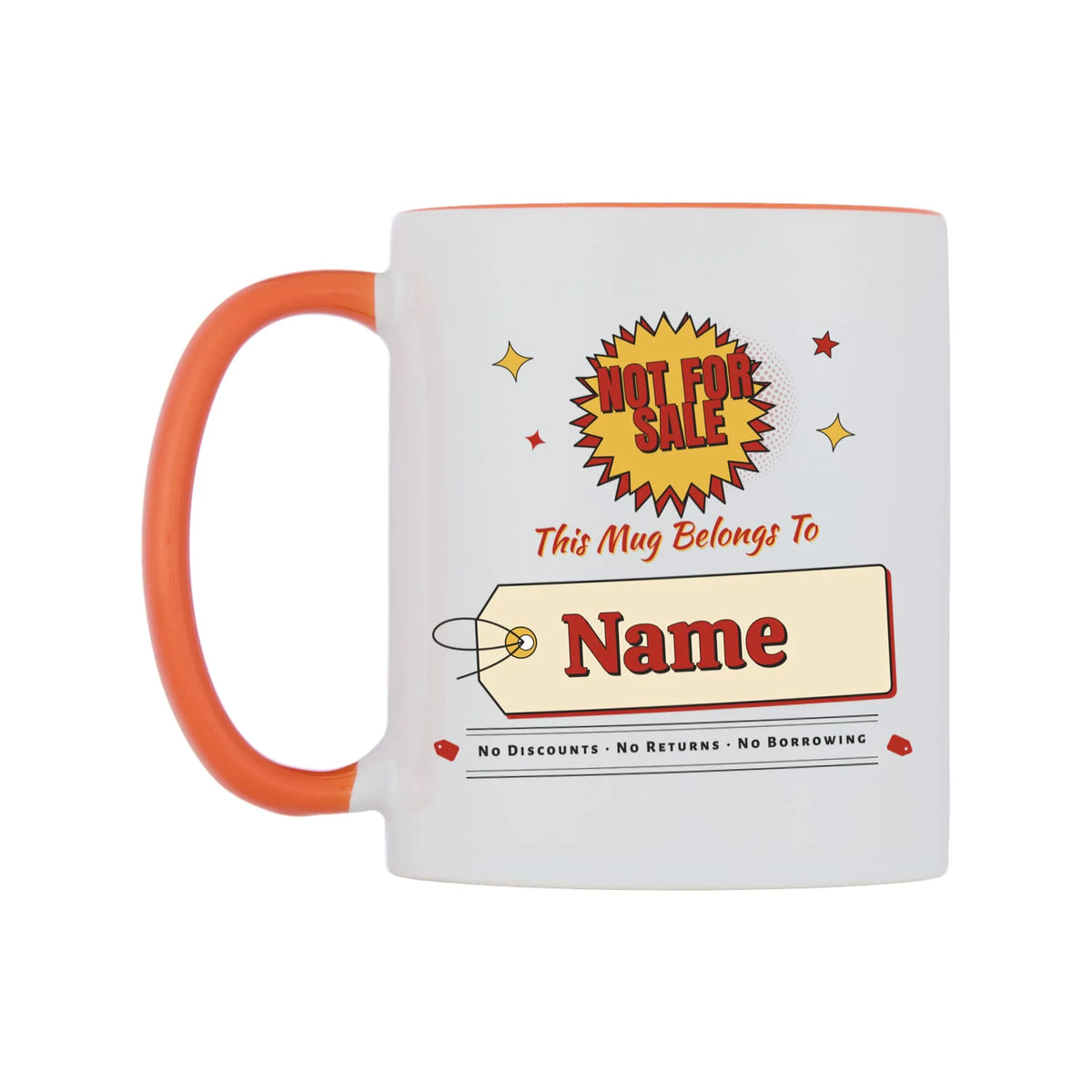 Not For Sale Swing Tag Mug — white 11oz gloss mug with a orange inside and handle, on a white background