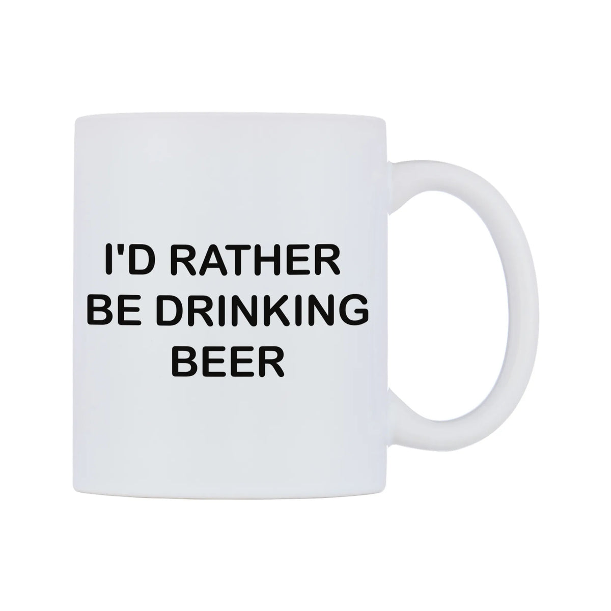 I'd Rather Be Drinking Beer Mug — white 11oz gloss mug, left side, on a white background
